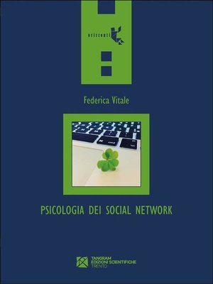 cover image of Psicologia dei social network. Chi (non) vogliamo essere online